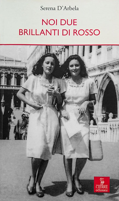 Copertina del romanzo "Noi due brillanti" con una foto delle gemelle in piazza San Marco